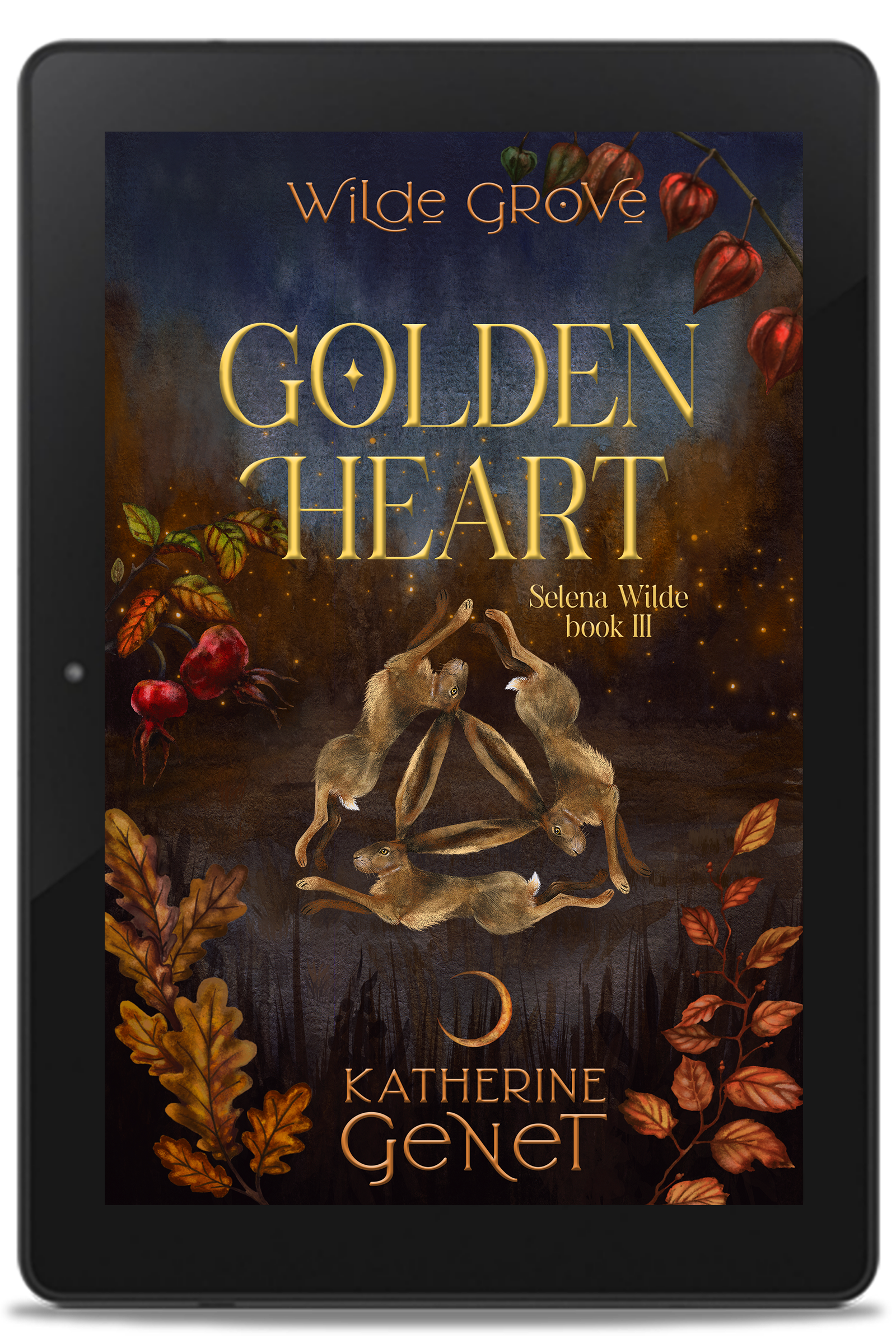 Golden Heart (Selena Wilde Book 3) EBOOK – Katherine Genet