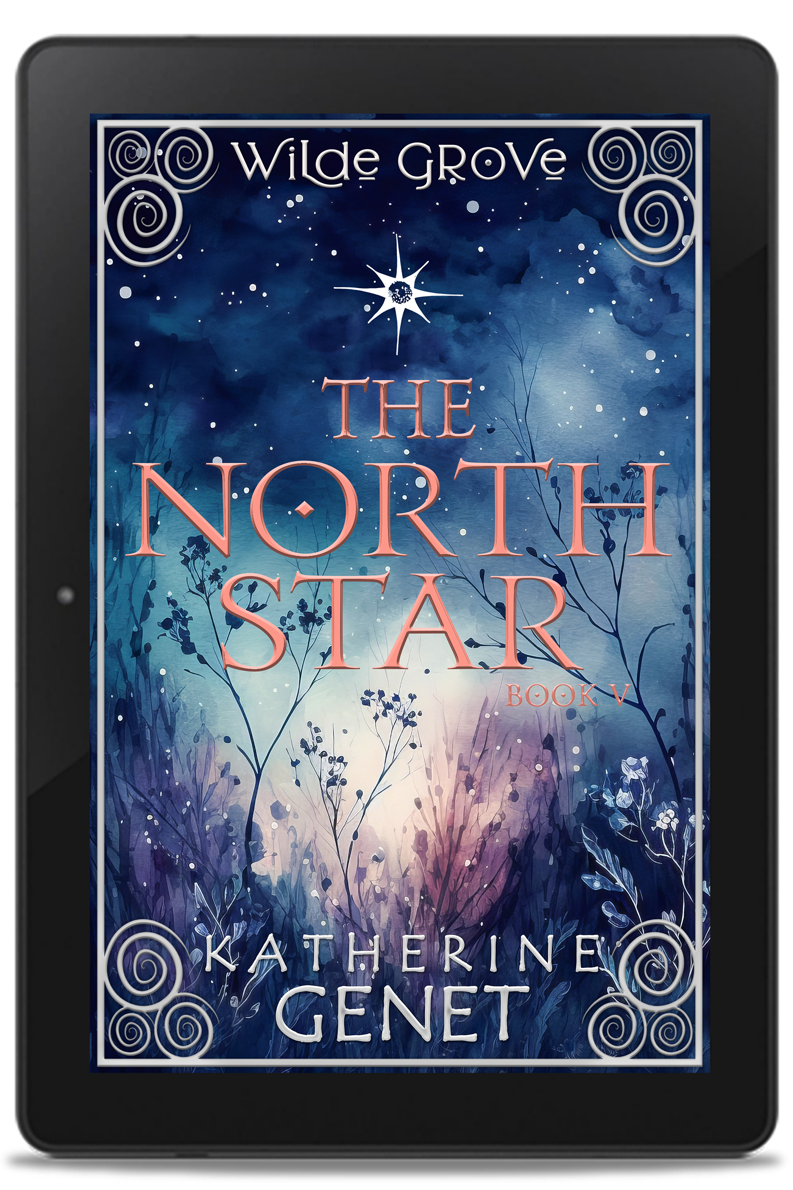 The North Star (Wilde Grove Book 5) EBOOK – Katherine Genet